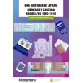 thumbnail image 1 of Una historia de letras, números y cultura, de Victor Luis Muro Salinas, 1 of 2