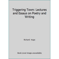thumbnail image 1 of Pre-Owned Triggering Town: Lectures and Essays on Poetry and Writing (Paperback) 0393300579 9780393300574, 1 of 1