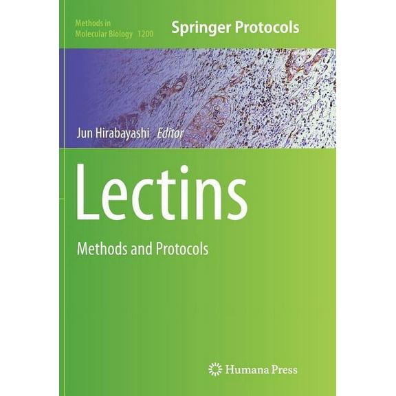 Methods in Molecular Biology Lectins: Methods and Protocols, Book 1200, (Paperback)