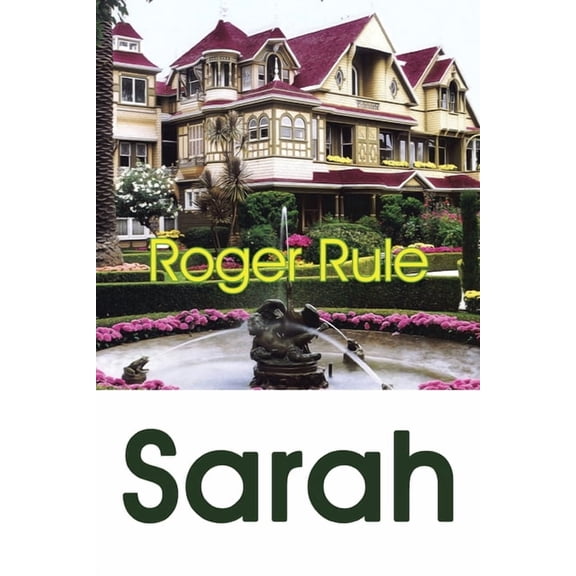 Sarah (Paperback) by Roger Rule