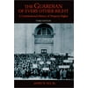 The Guardian of Every Other Right: A Constitutional History of Property Rights, Used [Paperback]