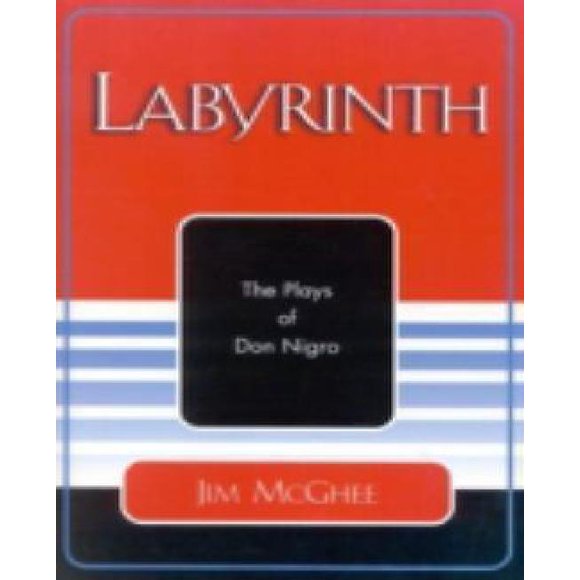 Labyrinth : The Plays of Don Nigro