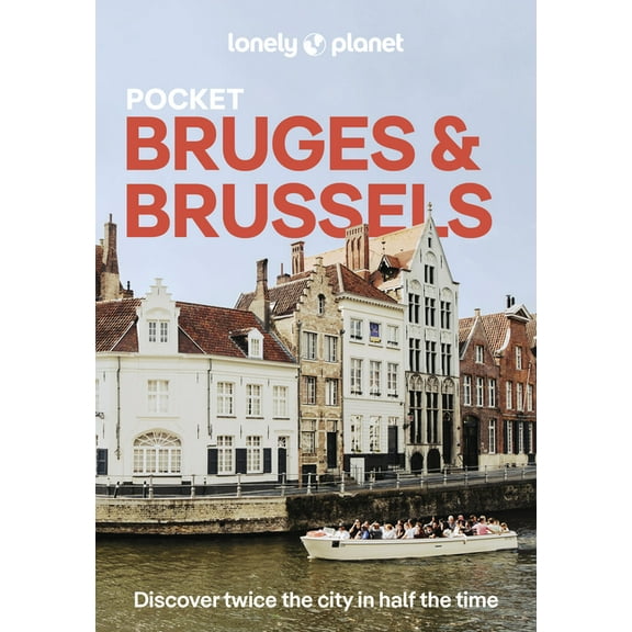 Pocket Guide Lonely Planet Pocket Bruges & Brussels, (Paperback)