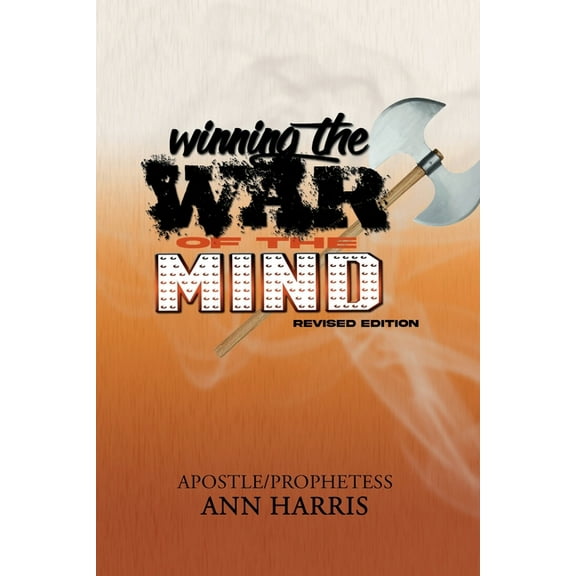 Winning the War of the Mind: Revised Edition, (Paperback)