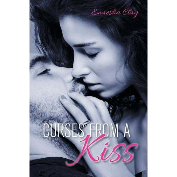 Curses from a Kiss