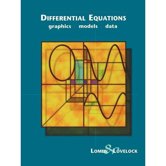 Differential Equations: Graphics, Models, Data, (Paperback)