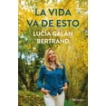 thumbnail image 1 of Libro La vida va de esto Planeta Mexico Pasta Blanda, 1 of 2