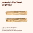 thumbnail image 4 of PetYupp Natural Coffee Wood Dog Chew Sticks, Medium Size, Pack of 2 – Caffeine-Free Chew Toy, 4 of 6