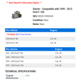 thumbnail image 2 of Starter - Compatible with 1999 - 2013 Ford F-150 2000 2001 2002 2003 2004 2005 2006 2007 2008 2009 2010 2011 2012, 2 of 2