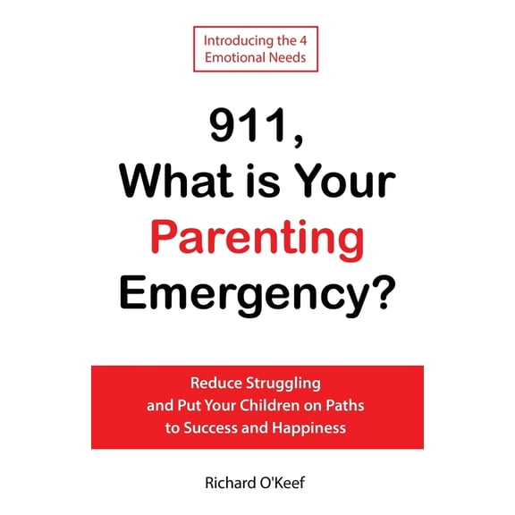 Pre-Owned 911, What is Your Parenting Emergency?: Reduce Struggling and Put Your Children on Paths to Success and Happiness, (Paperback)