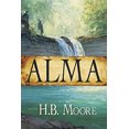 thumbnail image 1 of Pre-Owned Alma (Hardcover) 1598118641 9781598118643, 1 of 1