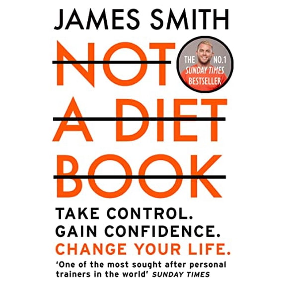 Pre-Owned Not a Diet Book: Take Control. Gain Confidence. Change Your Life. (Paperback) 0008374295 9780008374297