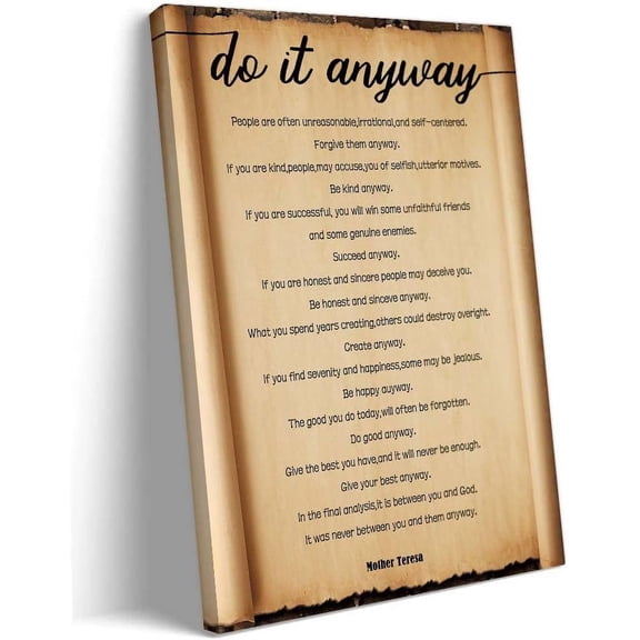 Do It Anyway poem Wall Art Framed Quotes Poster Vintage Canvas Inspirational Poetry Wall Art Prints Pictures For Living Room Decor Framed (12x18 inch)