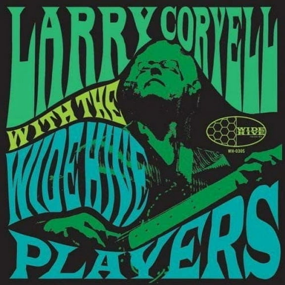 Larry Coryell - Larry Coryell with the Wide Hive Players - Music & Performance - Vinyl