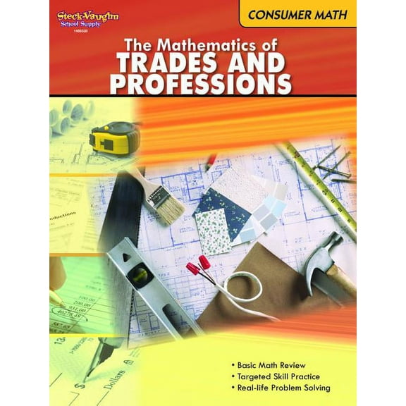 Consumer Math The Mathematics of Trades & Professions, (Paperback)