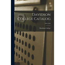 Davidson College Catalog; 1932-1933, (Paperback)