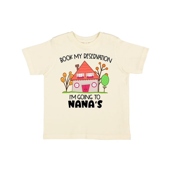 Inktastic Book My Reservation I'm Going to Nana's- House Boys or Girls Toddler T-Shirt