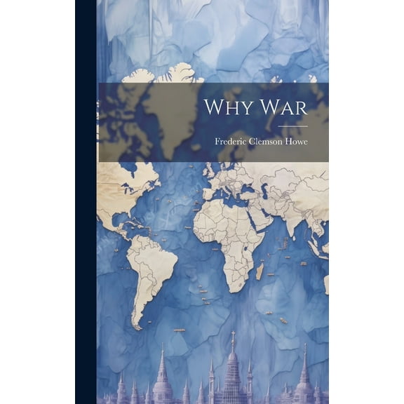 Why War (Hardcover)