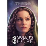 Queens Hope  Star Wars   Hardcover  E.K. Johnston