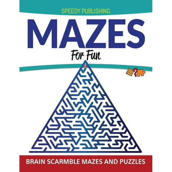 Mazes For Fun: Brain Scarmble Mazes and Puzzles (Paperback)