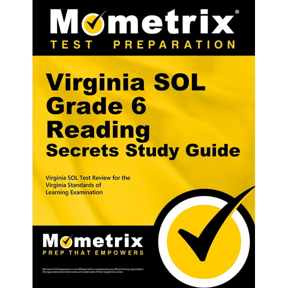Virginia Sol Grade 6 Reading Secrets Study Guide : Virginia Sol Test Review for the Virginia Standards of Learning Examination (Paperback)