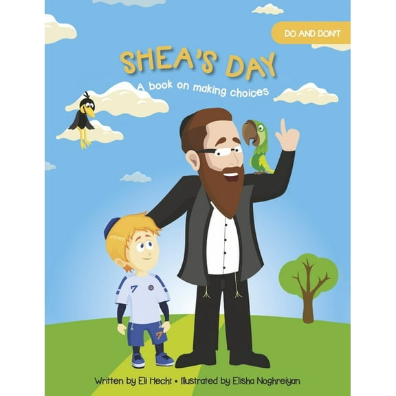 Shea's Day: Do and Don't, (Paperback)