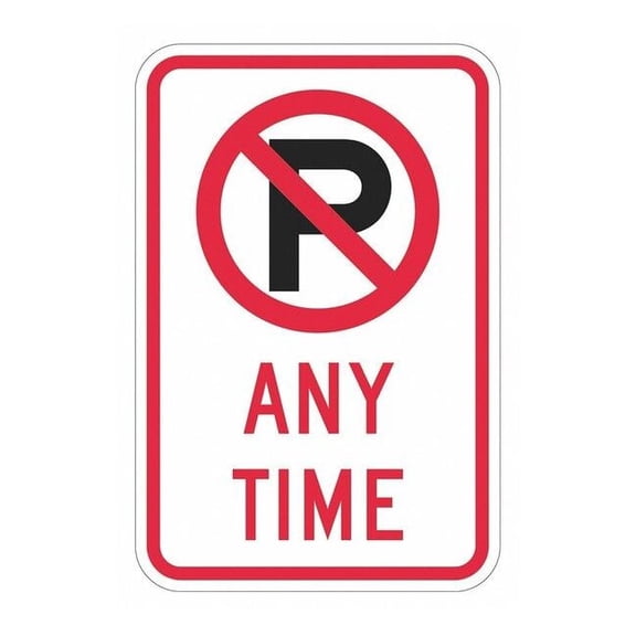 Lyle No Parking Anytime Sign,18" x 12, T1-5162-DG_12x18 T1-5162-DG_12x18