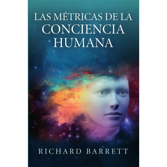 Las Métricas de la Conciencia Humana, (Paperback)