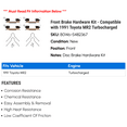 thumbnail image 2 of Front Brake Hardware Kit - Compatible with 1991 Toyota MR2 Turbocharged, 2 of 2