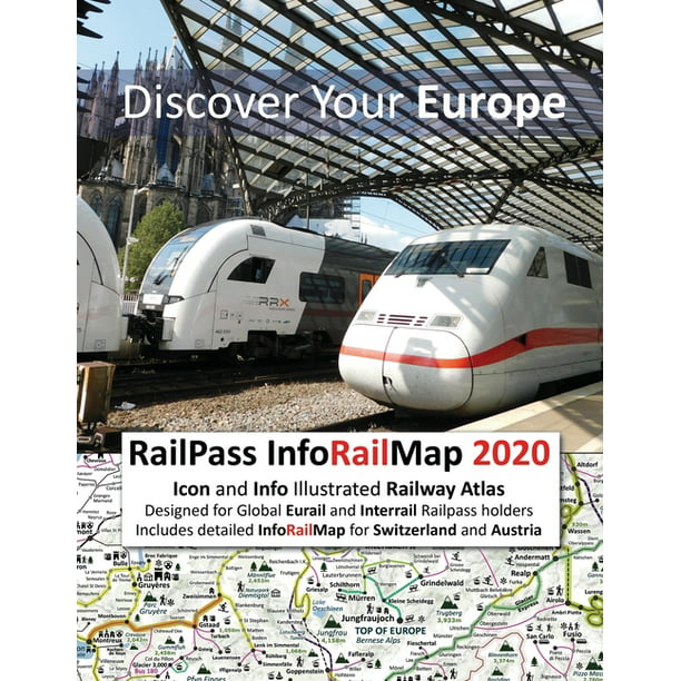 InfoRailMap 2020 - Discover Your Europe : Icon and Info illustrated Railway Atlas specifically designed for Global Interrail and Eurail RailPass holders - Includes detailed InfoRailMap for Switzerland and Austria (Paperback) - Walmart.com