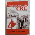 thumbnail image 1 of Pre-Owned The Canadian Story of the CRC: Its First Century, 9781553067856, 1553067851, Hardcover,, 1 of 1