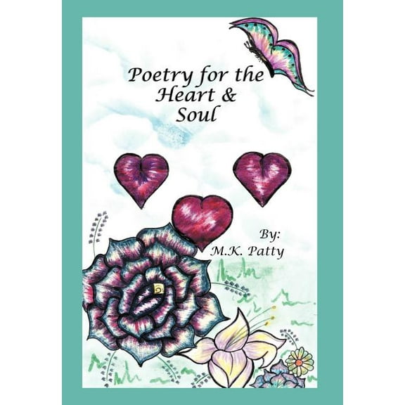 Poetry for the Heart and Soul (Hardcover)