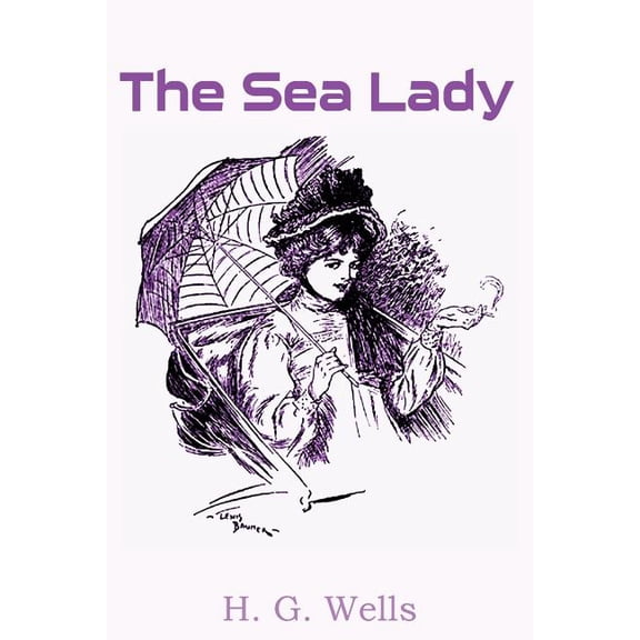 The Sea Lady (Paperback)