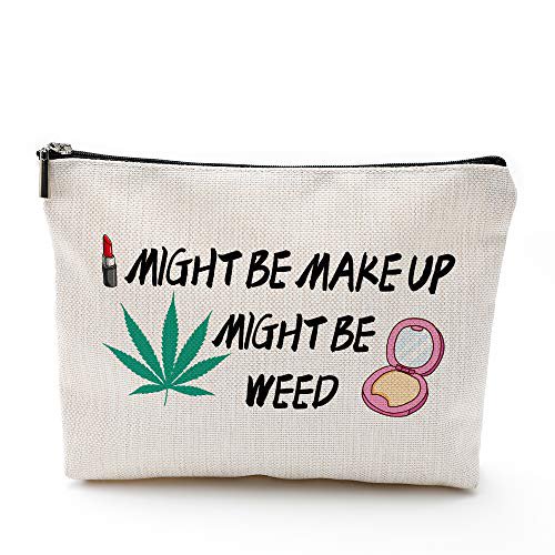 Funny Weed Leaf Cosmetic Bag Zipper Bag Might Be Makeup Might Be Weed Stoner Gifts Clear Travel Bags For Toiletries Birthday Gifts For Woman Walmart Com
