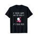 thumbnail image 1 of Fashion• If You're Happy and you Know it it's your Meds - Took A Pill T-Shirt b13, 1 of 5