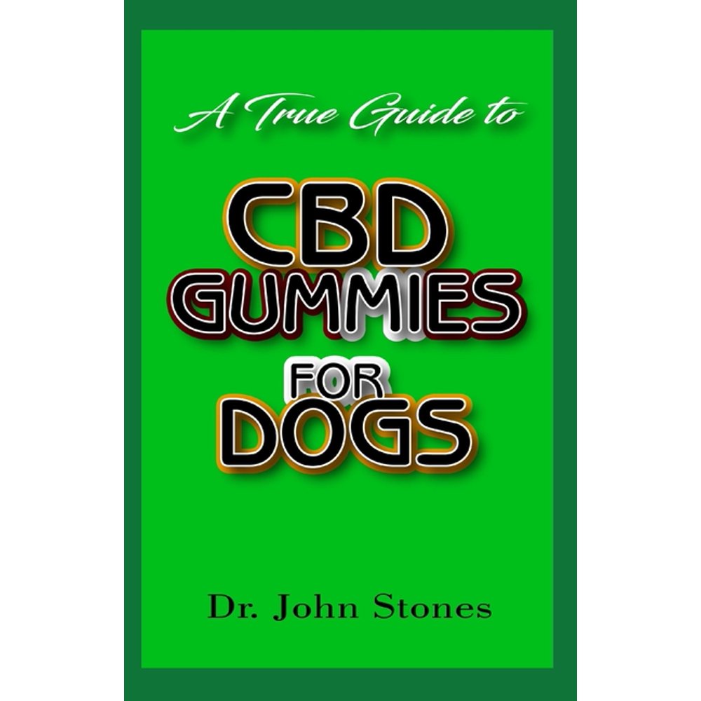 A True Guide To CBD Gummies for Dogs Everything you need to know