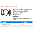 thumbnail image 2 of Rear Brake Shoe Set - Compatible with 1996 - 2000 Isuzu Hombre RWD 1997 1998 1999, 2 of 2