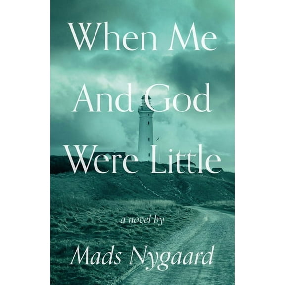 When Me and God Were Little, (Paperback)