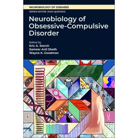 Neurobiology of Disease Neurobiology of Obsessive-Compulsive Disorder, (Paperback)
