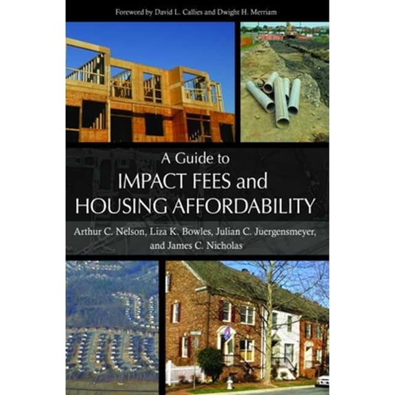 Pre-Owned A Guide to Impact Fees and Housing Affordability (Hardcover)