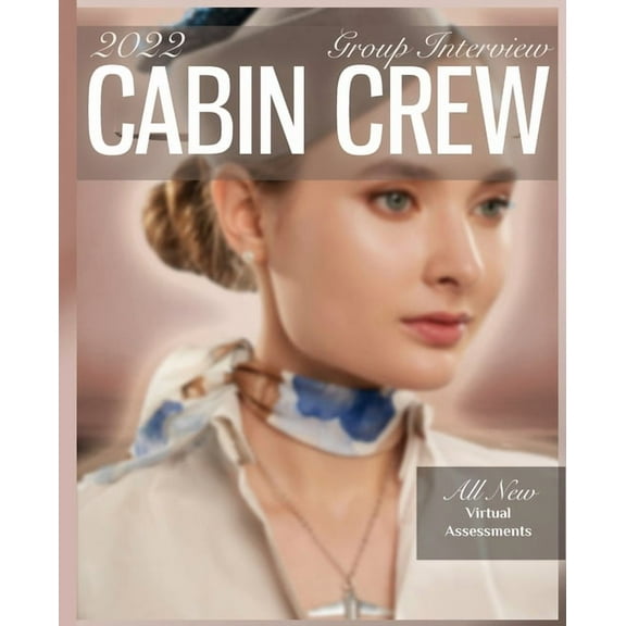 How to pass the cabin crew group interview, (Paperback)