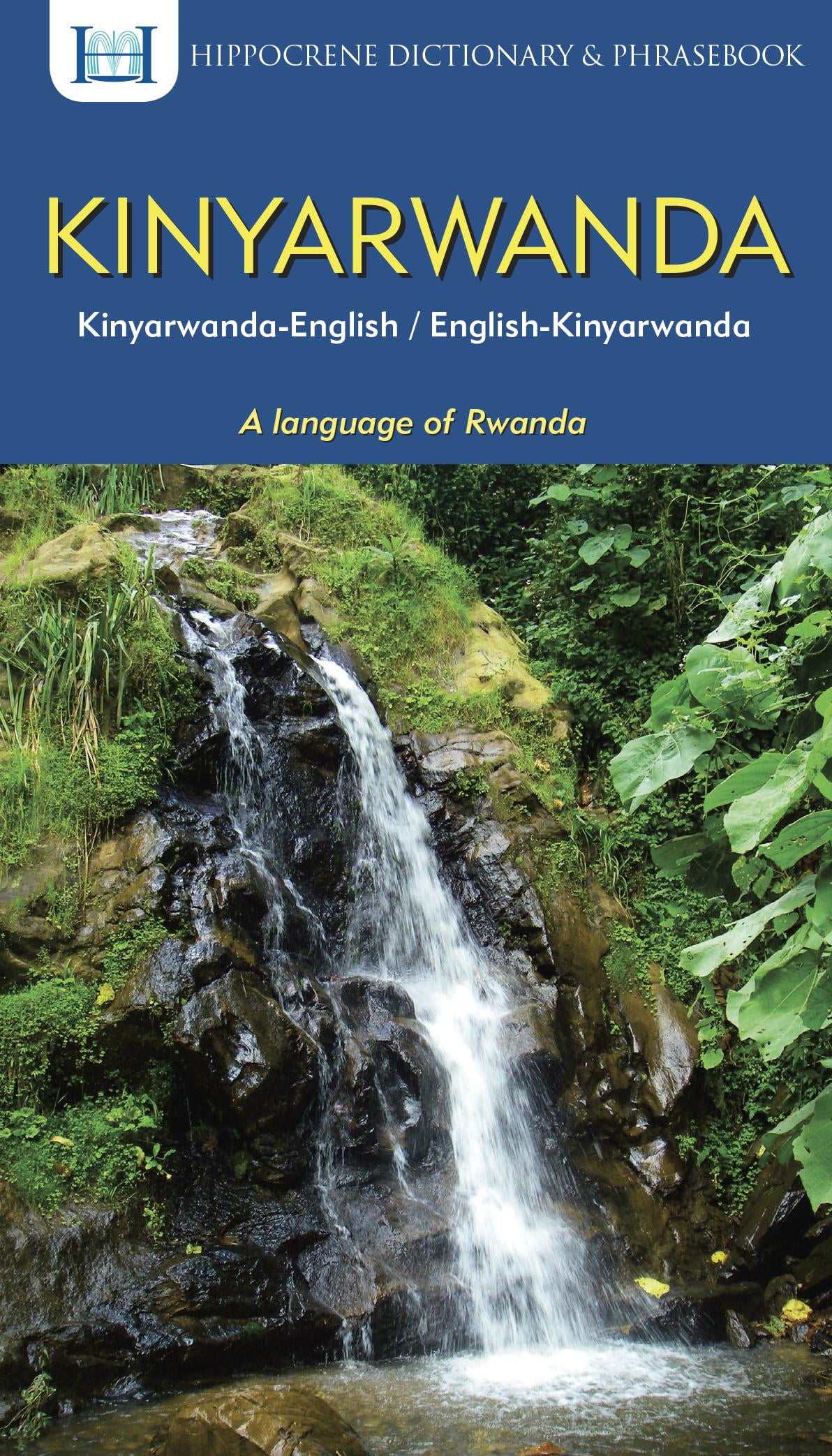 KinyarwandaEnglish/EnglishKinyarwanda Dictionary & Phrasebook