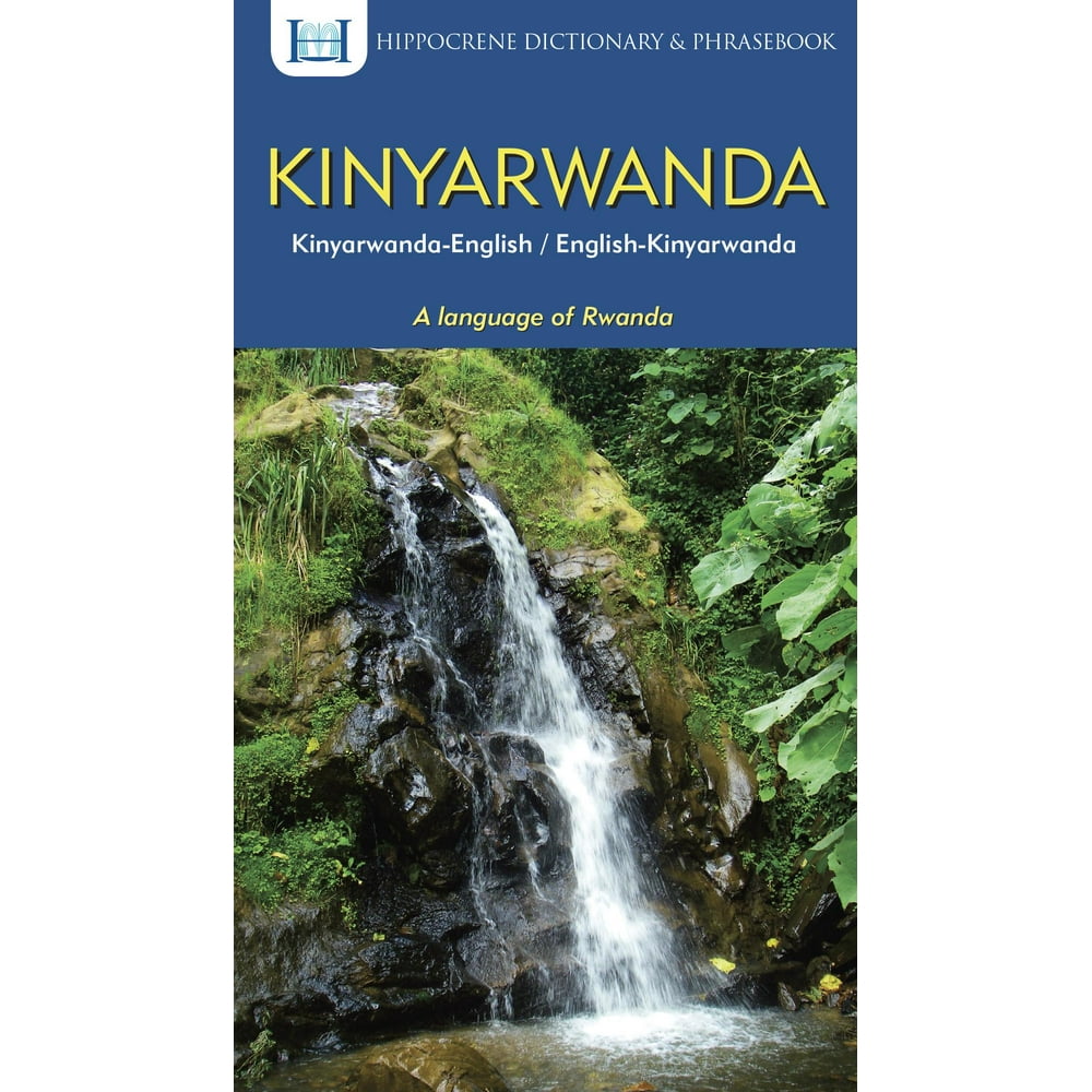 KinyarwandaEnglish/EnglishKinyarwanda Dictionary & Phrasebook