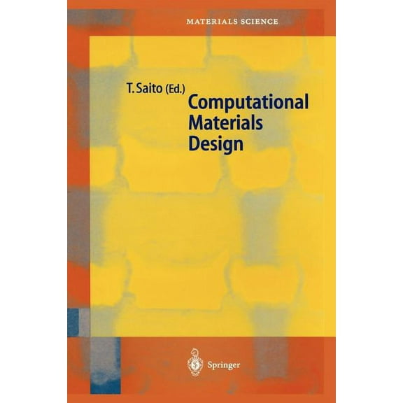 Springer Materials Science Computational Materials Design, Book 34, (Paperback)