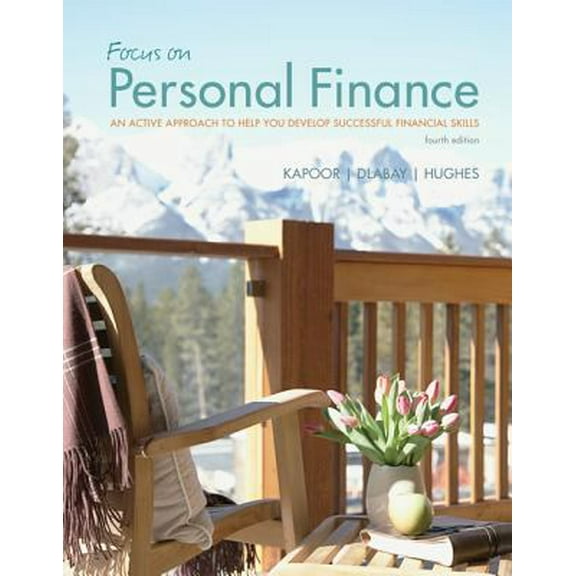 Pre-Owned Focus on Personal Finance: An Active Approach to Help You Develop Successful Financial Skills (Paperback) 0078034787 9780078034787