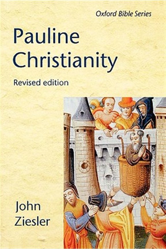 Pre-Owned Pauline Christianity (Oxford Bible) (Oxford Bible Series) Paperback