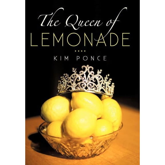 The Queen of Lemonade (Hardcover)