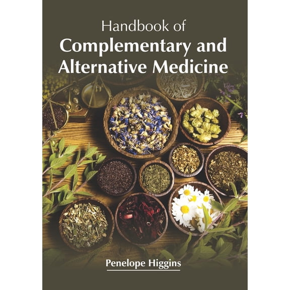 Handbook of Complementary and Alternative Medicine, (Hardcover)