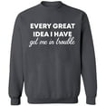 thumbnail image 2 of OXI Crewneck Sweatshirt - Every Great Idea I Have, Basic Casual Sweatshirts for Men's and Women Fleece Sweatshirt Long Sleeve - Charcoal Medium, 2 of 2