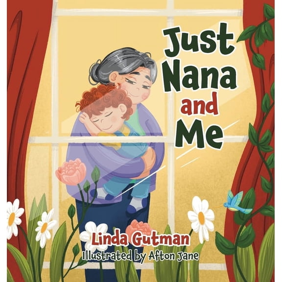 Just Nana and Me, (Hardcover)